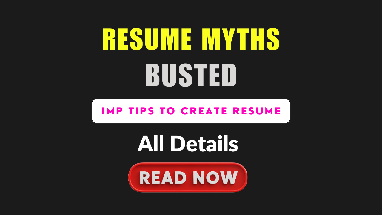 Resume Myths Busted