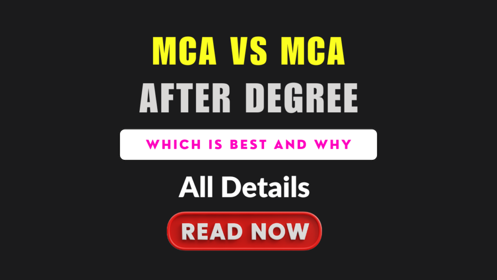 MCA Or MBA After Your Degree