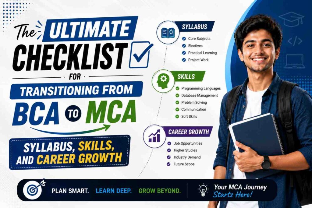 The Ultimate Checklist for Transitioning from BCA to MCA